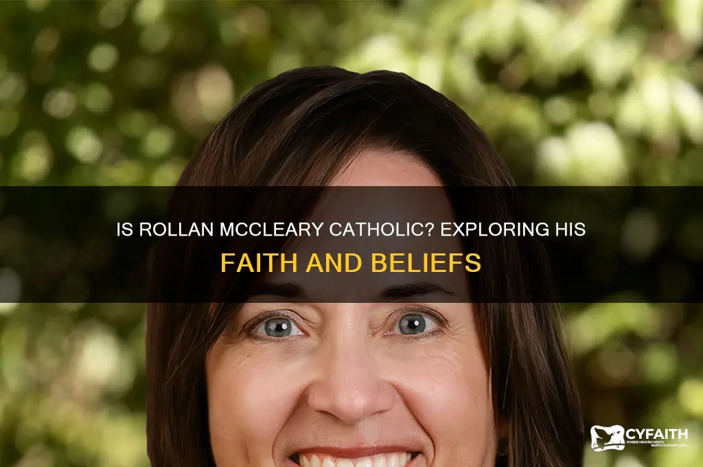 is rollan mccleary catholic