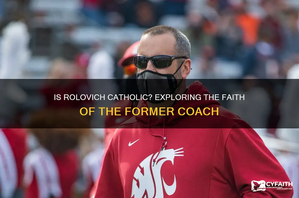 is rolovich catholic