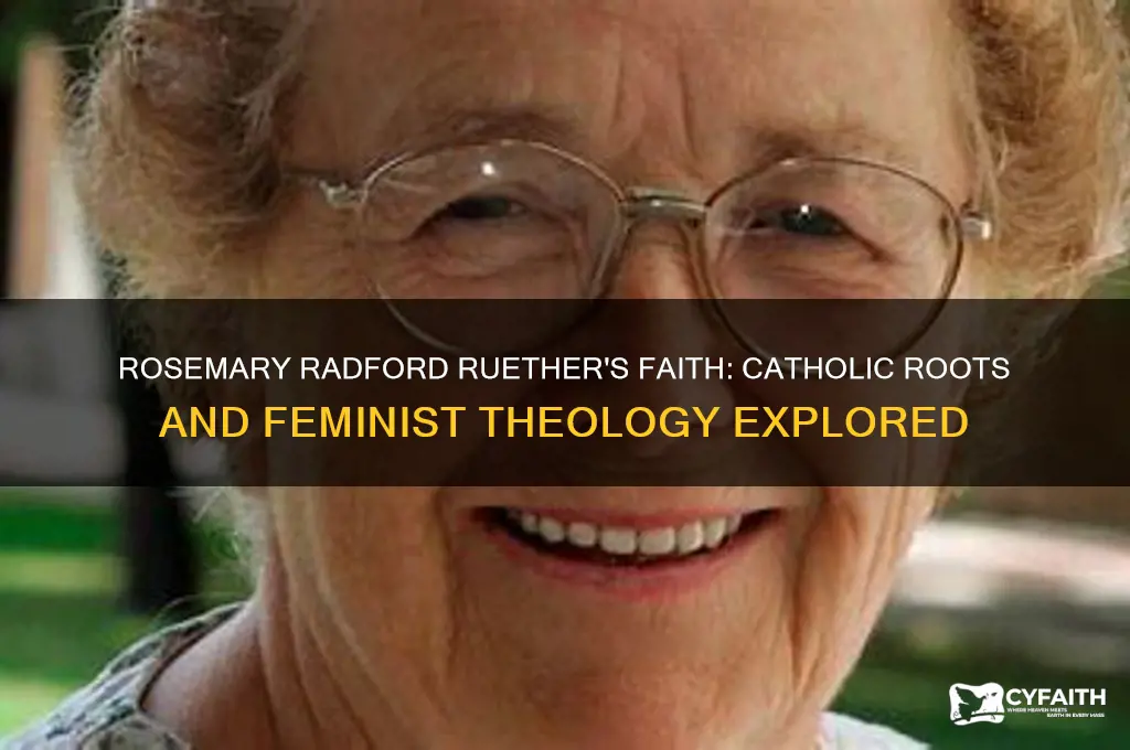 is rosemary radford ruether catholic