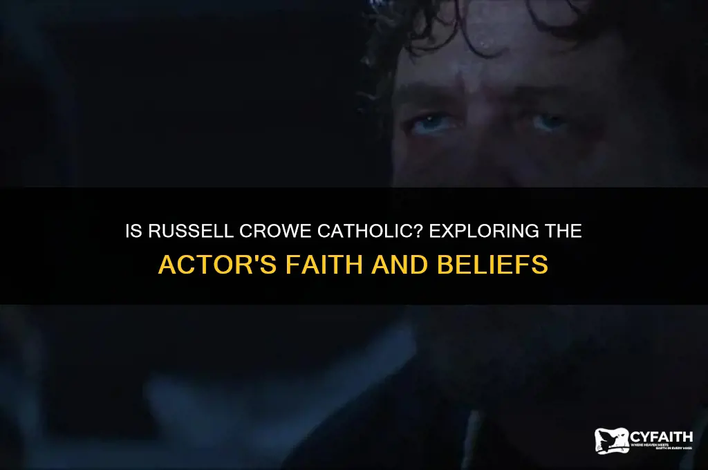 is russell crow catholic