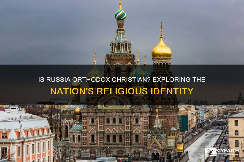 is russia orthodox christian
