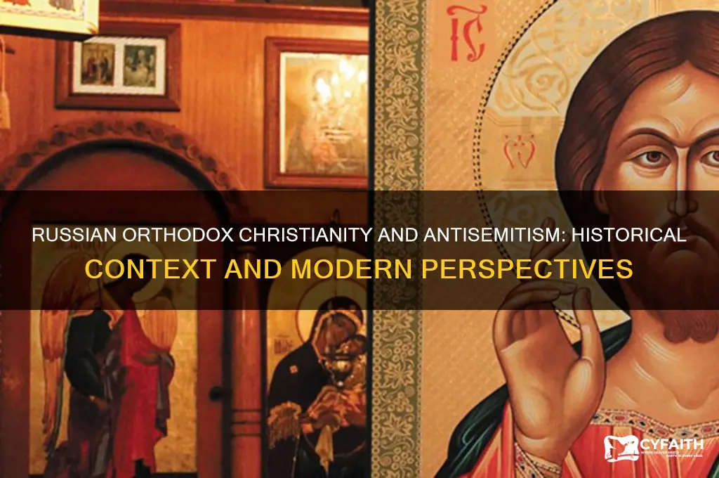 is russian orthodox christian anti semitic