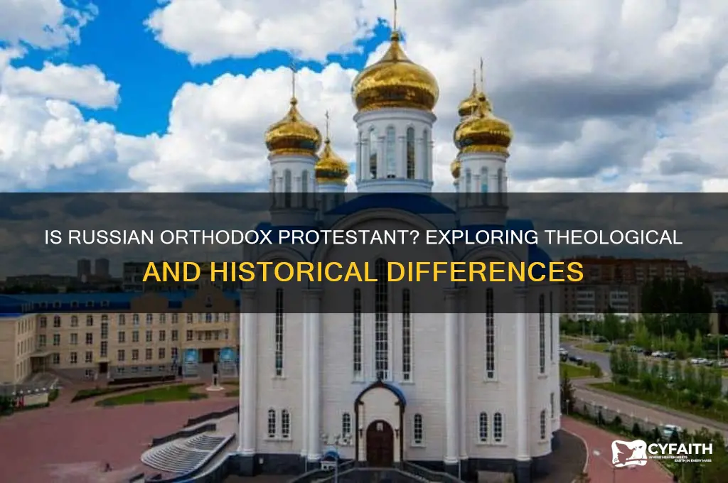 is russian orthodox protestant