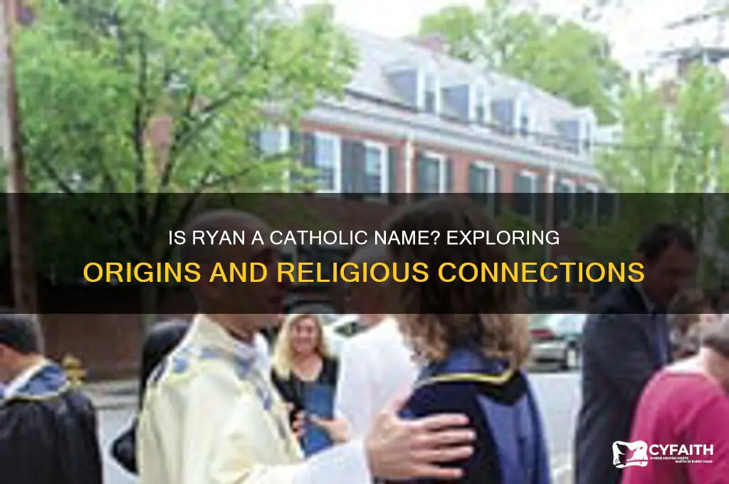 is ryan a catholic name