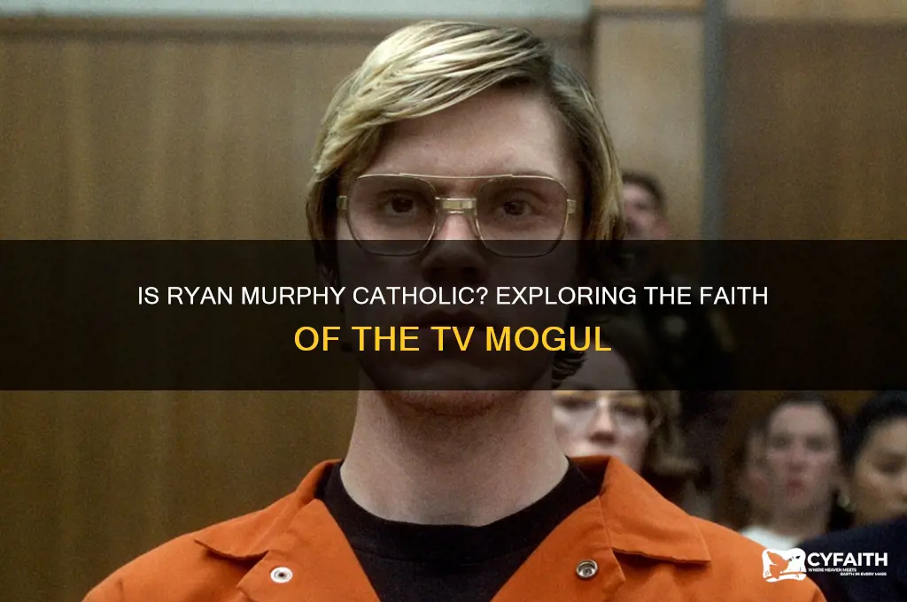 is ryan murphy catholic