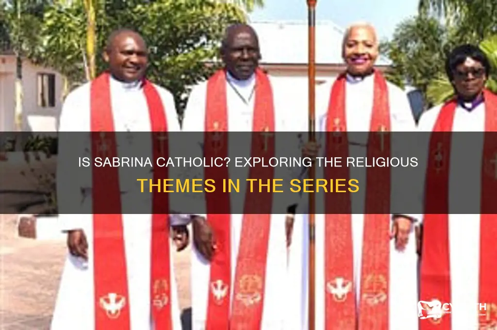is sabrina catholic