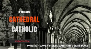 Is Salisbury Cathedral Catholic? Exploring Its Religious Affiliation and History