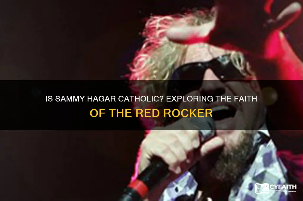 is sammy hagar catholic