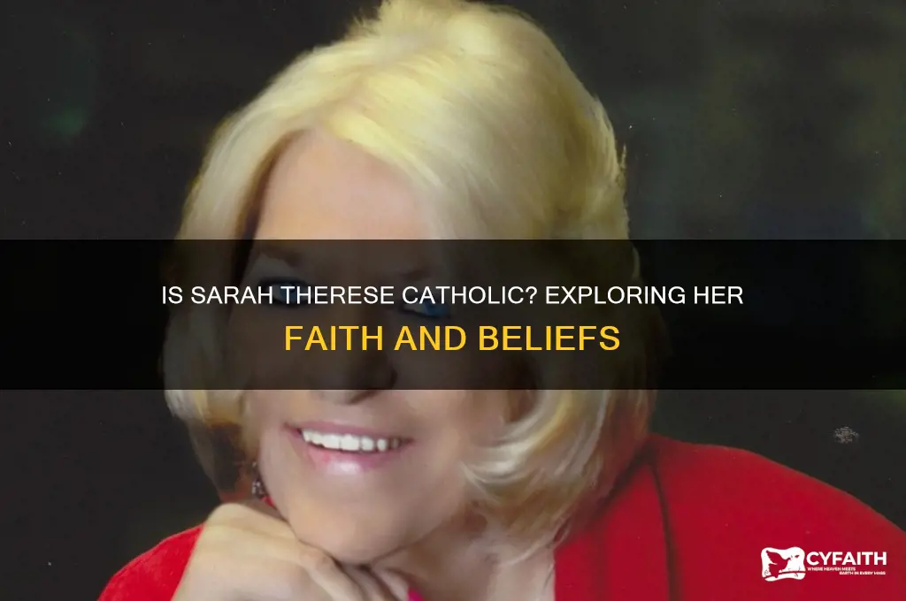 is sarah therese catholic