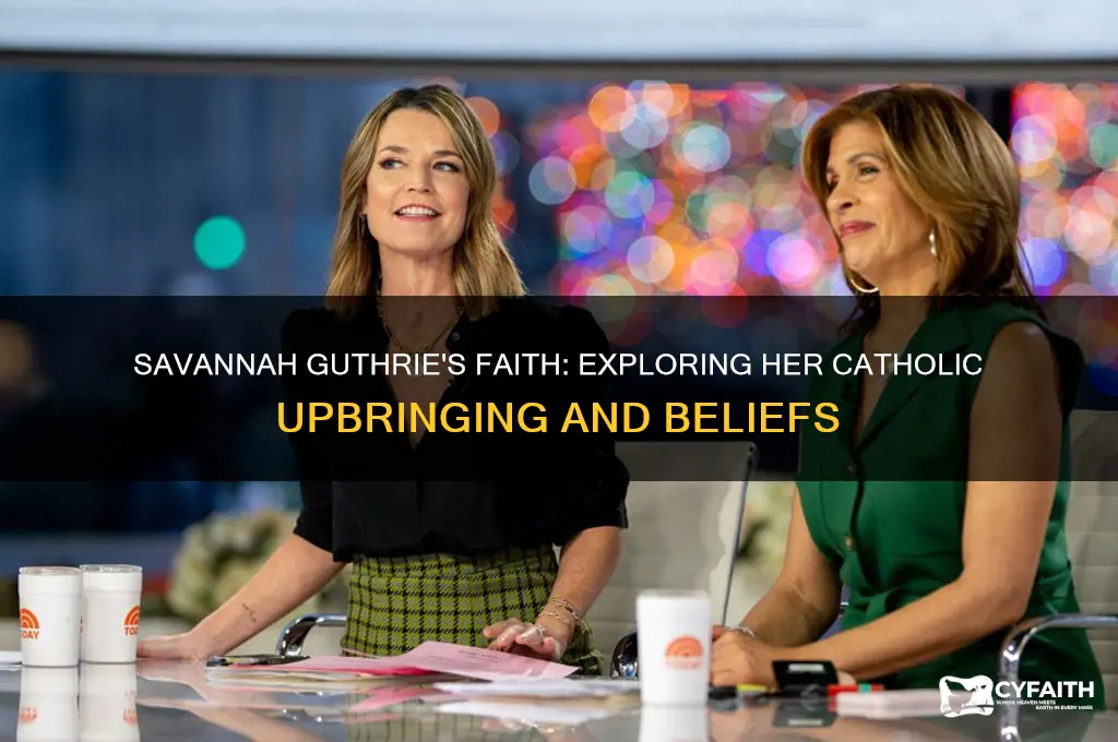 is savannah gutherie catholic