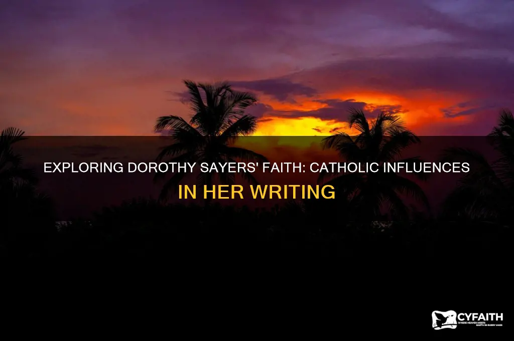 is sayers a catholic writer