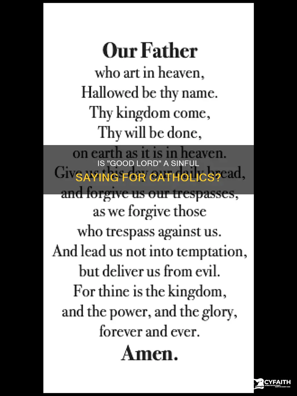 is saying good lord a sin catholic