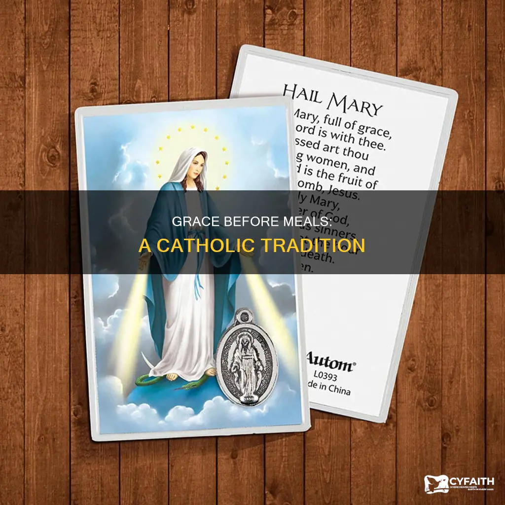 is saying grace a catholic thing