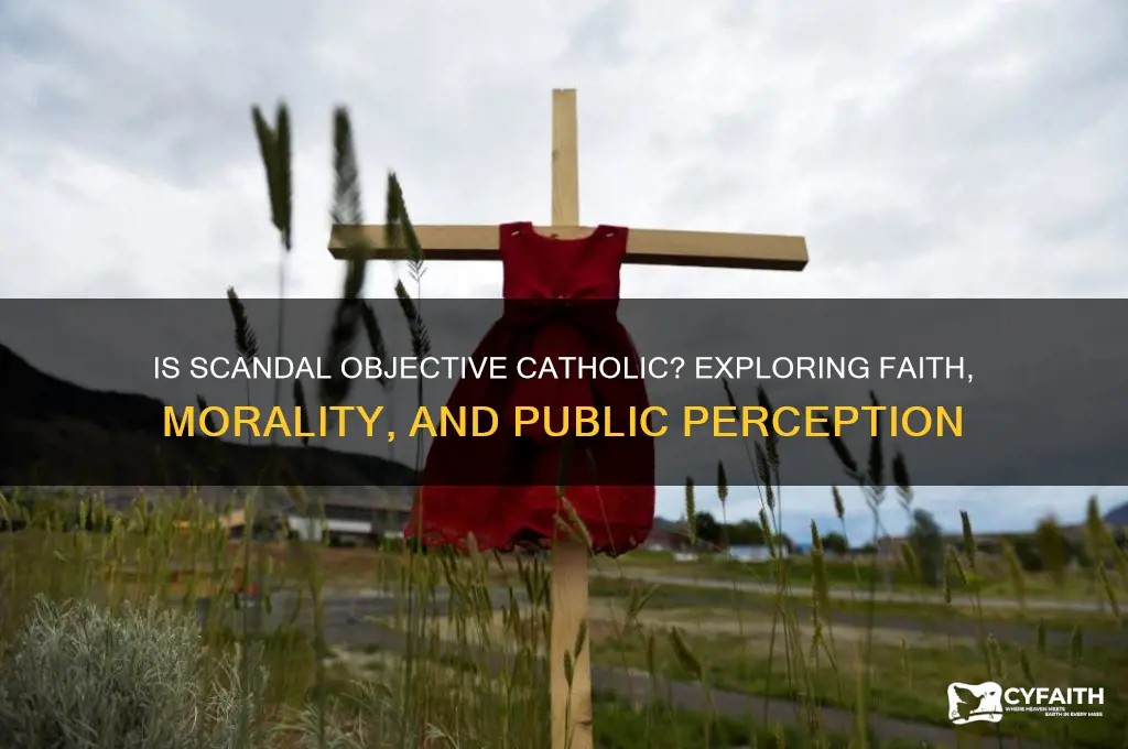 is scandal objective catholic