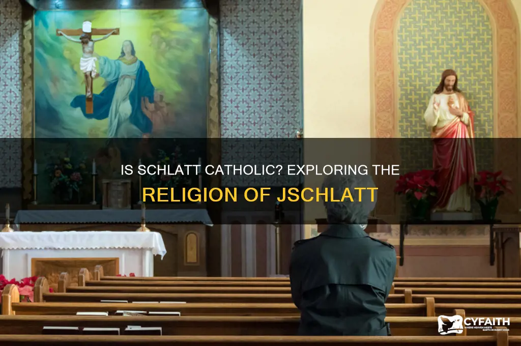 is schlatt catholic