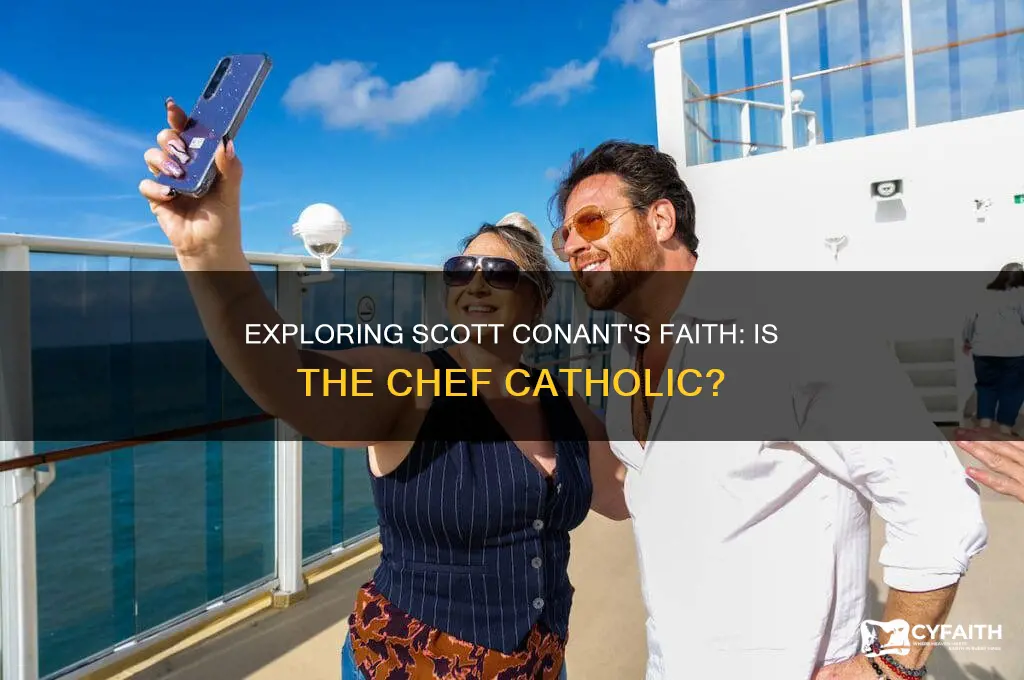 is scott conant catholic