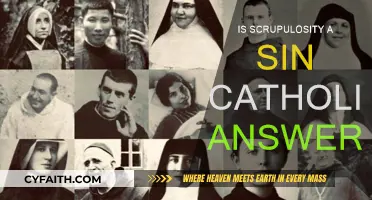 Scrupulosity: Catholic Guilt or Sin?