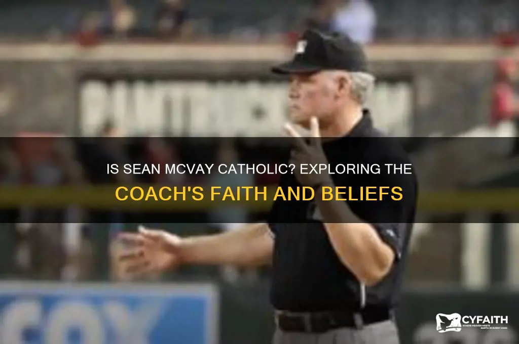 is sean mcvay catholic