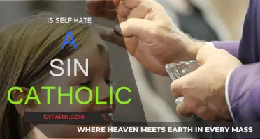 Self-Hate: A Sin in Catholic Teachings?