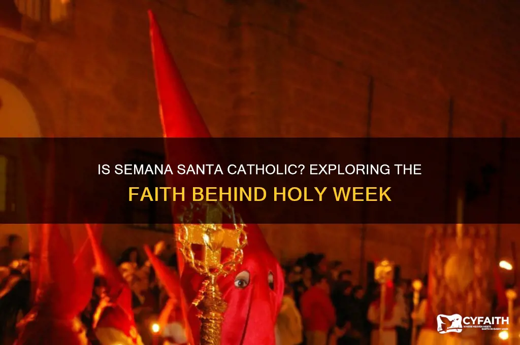 is semana santa catholic