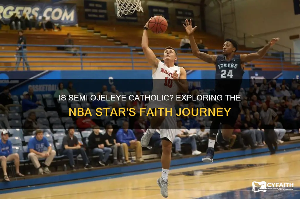 is semi ojeleye catholic