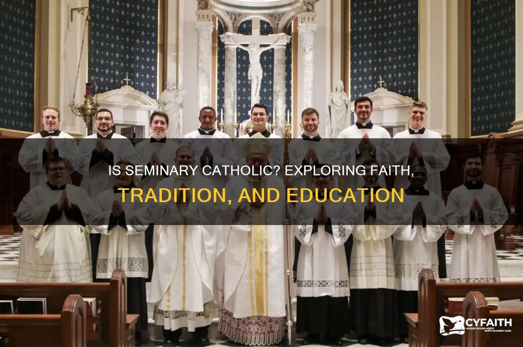 is seminary catholic