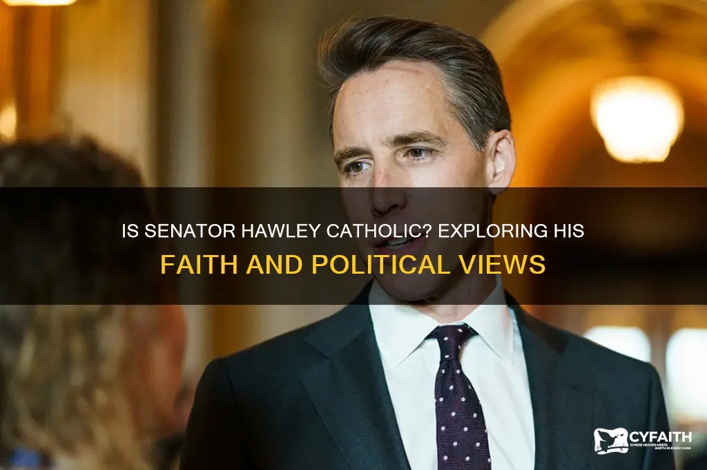 is senator hawley catholic