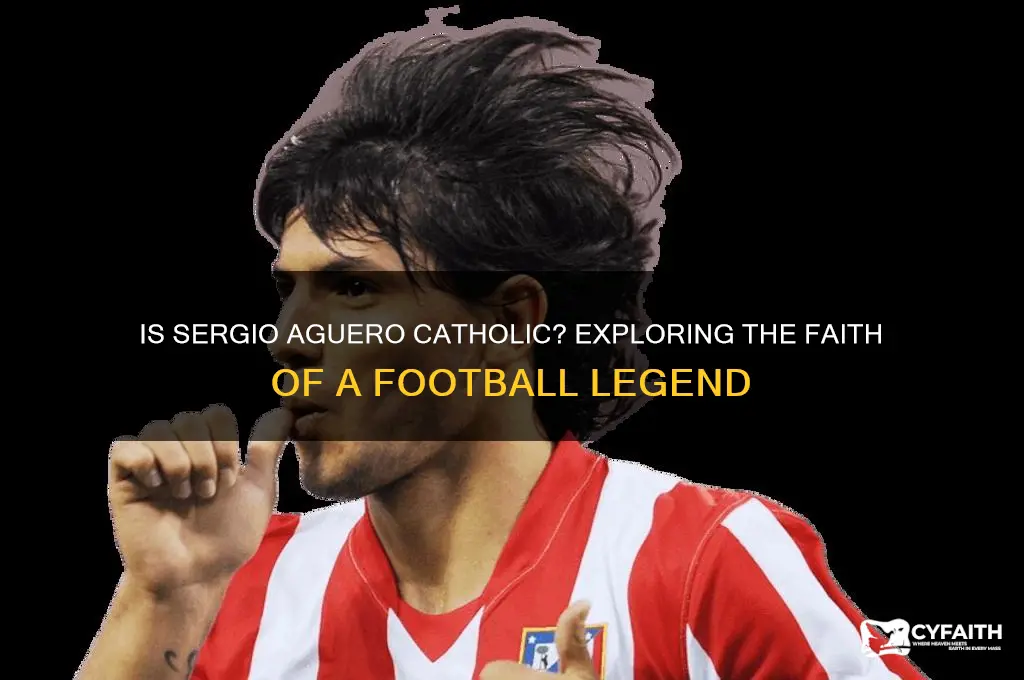 is sergio aguero catholic
