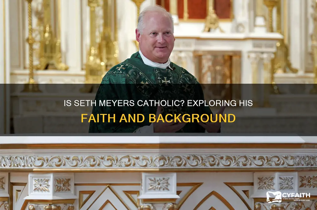 is seth meyers catholic