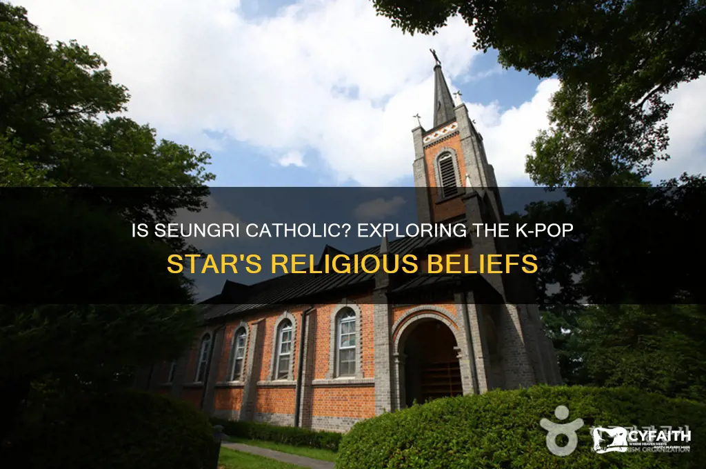 is seungri catholic