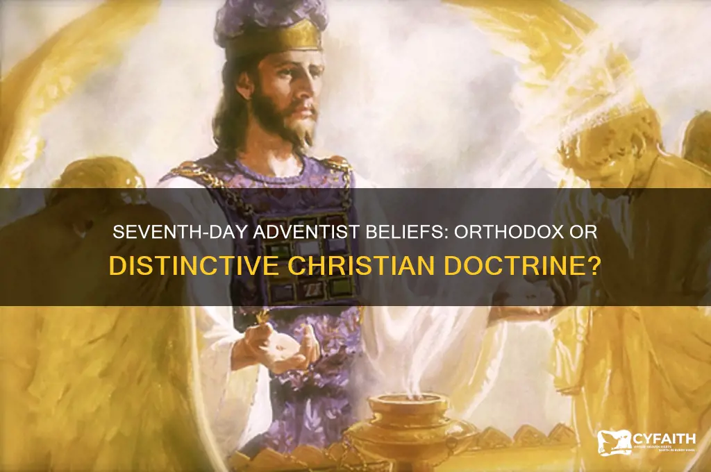is seventh day adventist orthodox