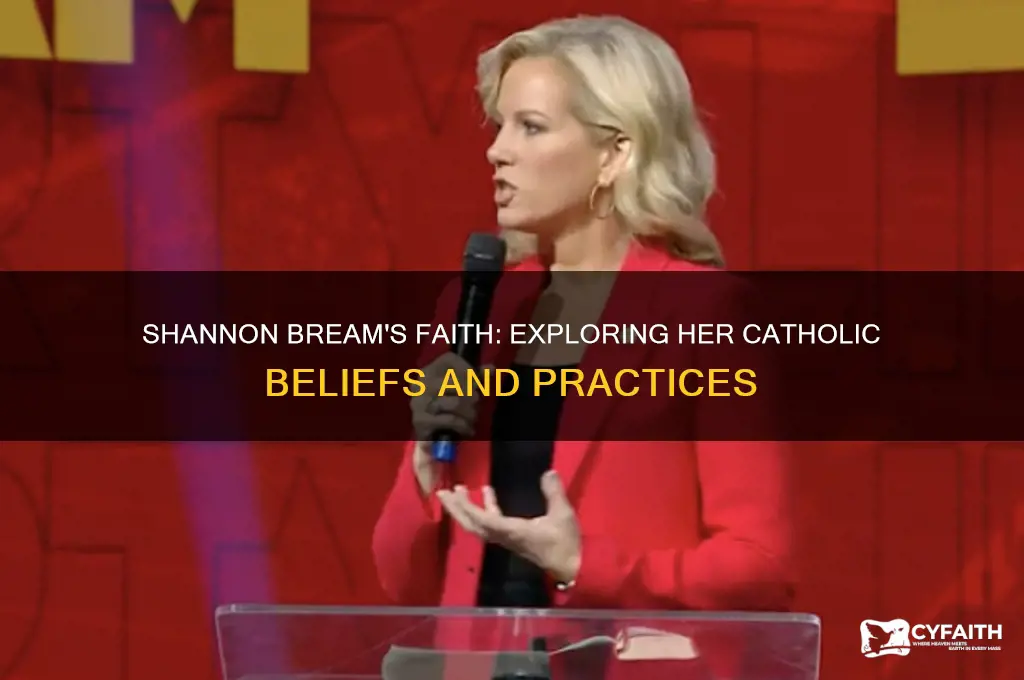 is shannon bream a catholic