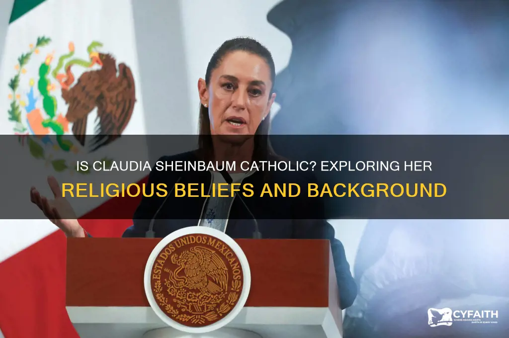 is sheinbaum catholic