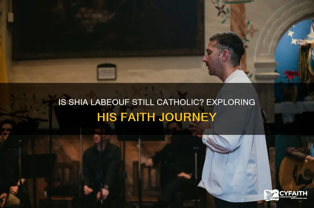 is shia labeouf still catholic