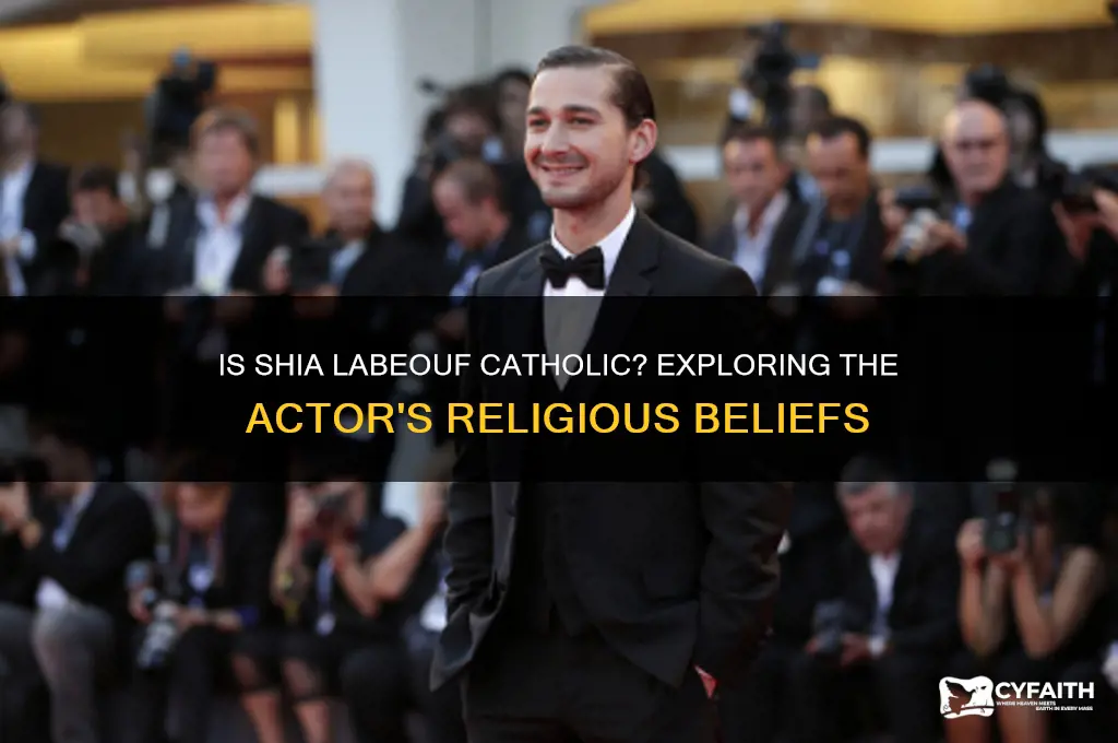 is shia lebouf catholic