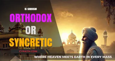 Sikhism: Orthodox Tradition or Syncretic Blend of Faiths?