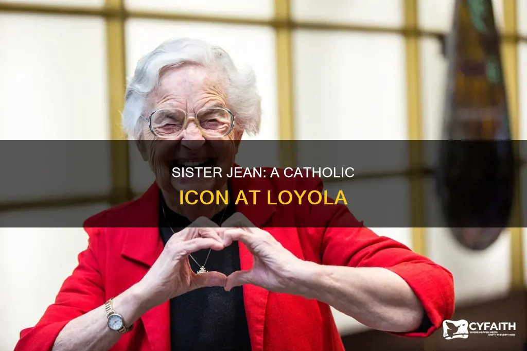 is sister jean of loyola catholic