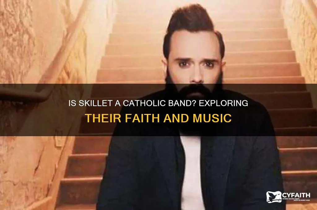 is skillet catholic