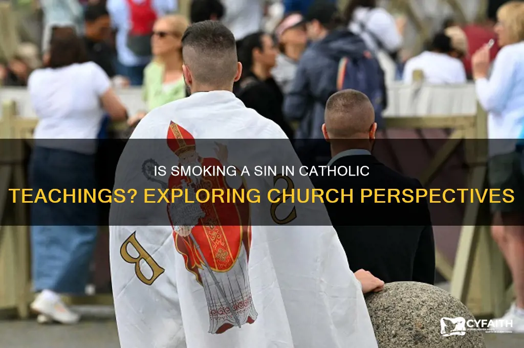 is smoking a sin catholic