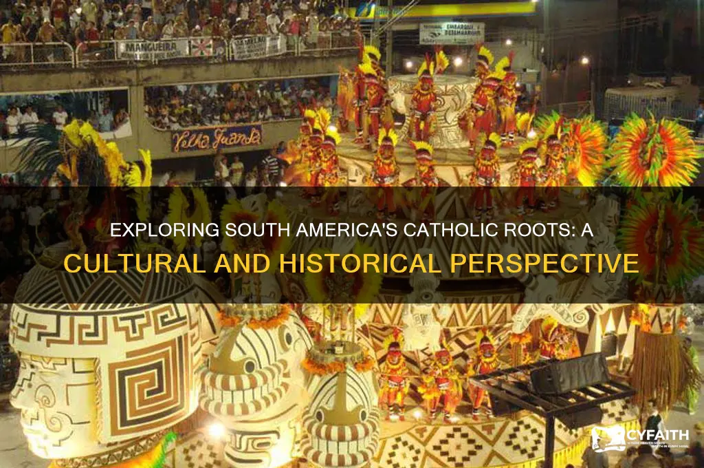 is south america catholic