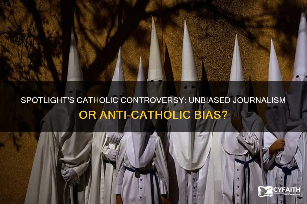 is spotlight anti catholic