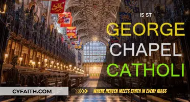 St. George's Chapel: Catholic or Not?