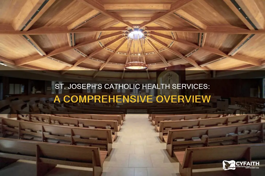 is st jospeh is catholic health services