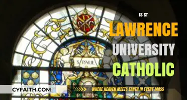 Is St. Lawrence University Catholic? Exploring Its Religious Affiliation