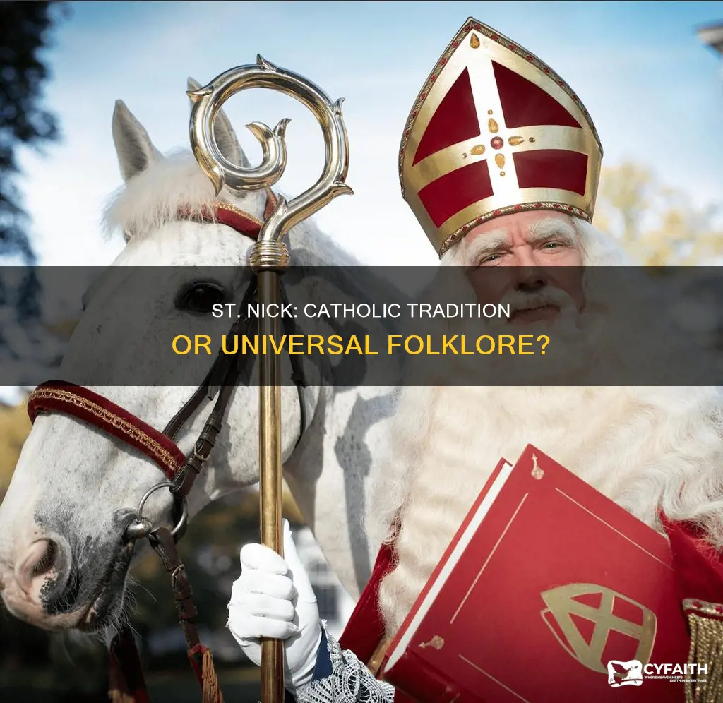 is st nick a catholic thing