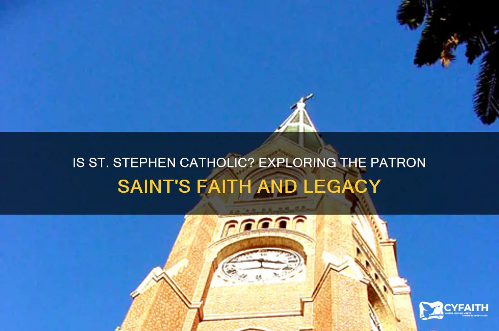 is st stephen catholic
