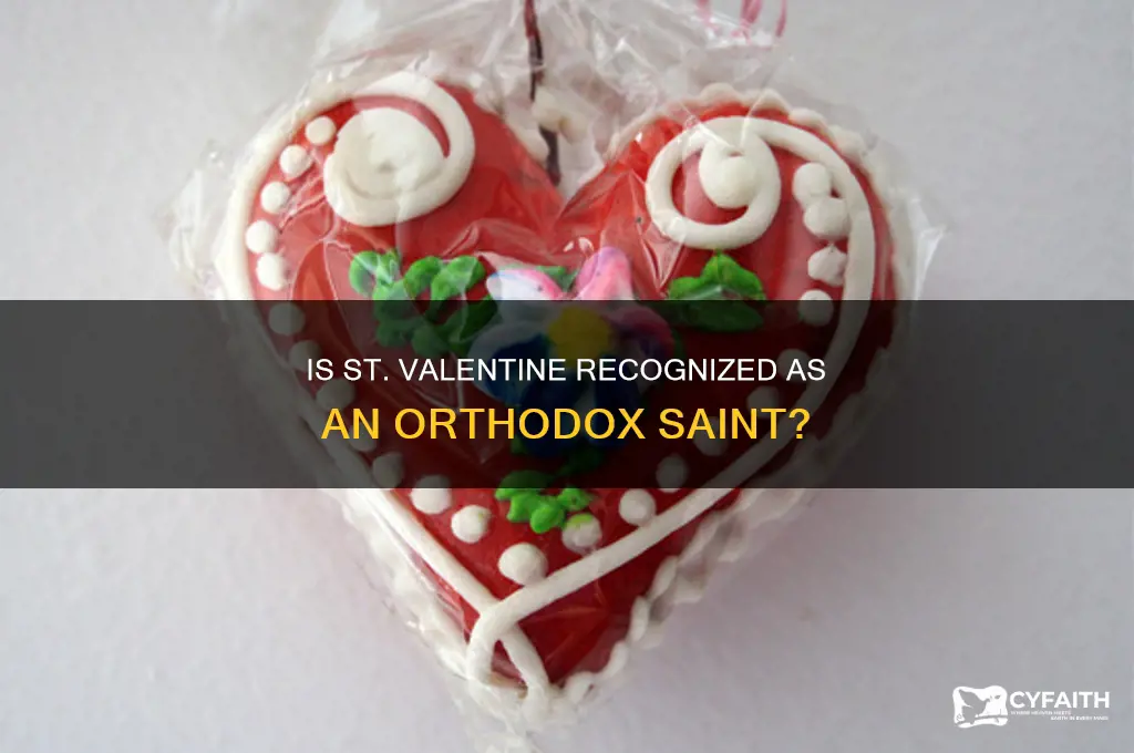is st valentine an orthodox saint