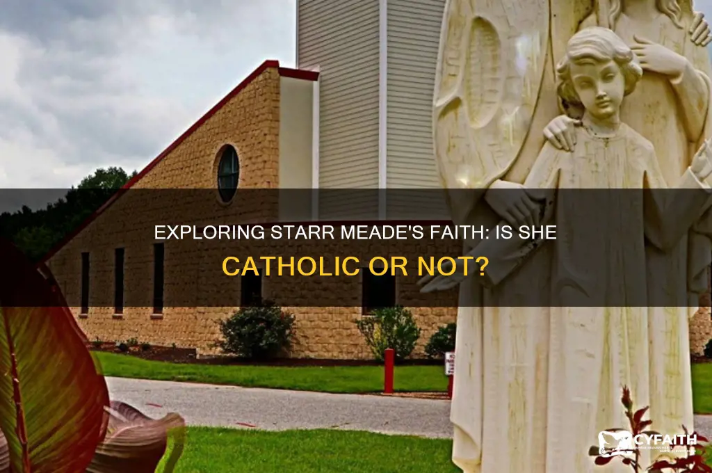 is starr meade catholic