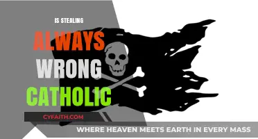 Is Stealing Always Wrong? A Catholic Perspective on Morality