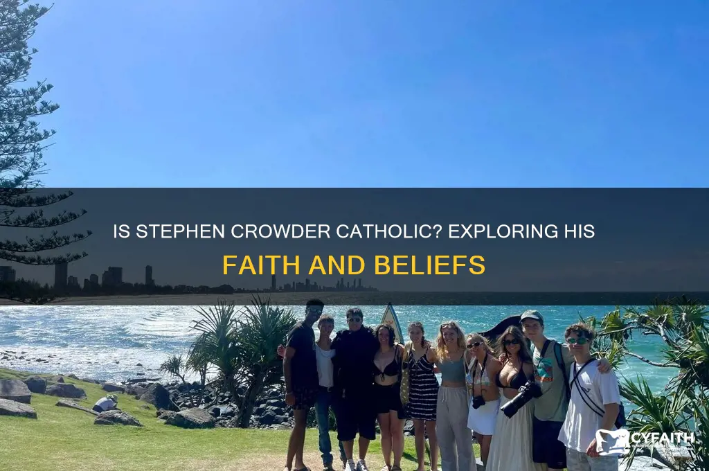 is stephen crowder catholic